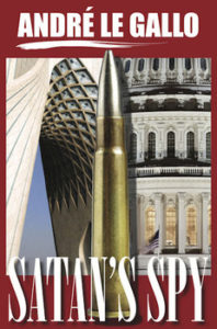 Satan's Spy, a book written by Andre Le Gallo, former CIA  operative. 