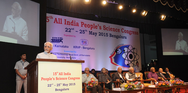 The Vice President, Mr. Mohd. Hamid Ansari addressing at the inauguration of the 15th All India People’s Science Congress to 2015 on the theme ‘science for social change’, in Bangaluru on May 22, 2015. The Governor of Karnataka, Mr. Vajubhai Rudabhai and other dignitaries are also seen.