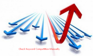 how to check keyword competition manually